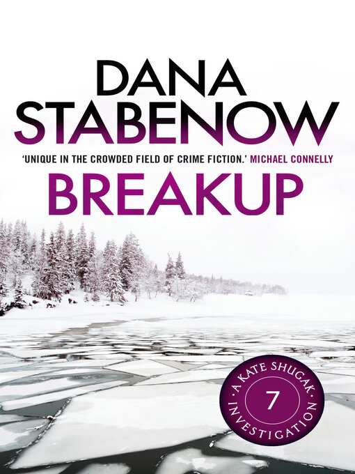 Title details for Breakup by Dana Stabenow - Available